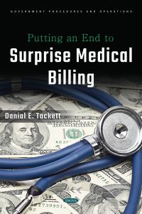 Book Cover for Putting an End to Surprise Medical Billing by Danial E Tackett