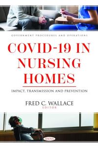 Book Cover for COVID-19 in Nursing Homes by Fred C Wallace