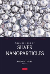 Book Cover for Applications of Silver Nanoparticles by Elliot Conley