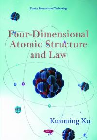 Book Cover for Four-Dimensional Atomic Structure and Law by Kunming Xu