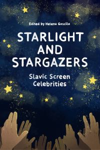Book Cover for Starlight and Stargazers by Helena Goscilo