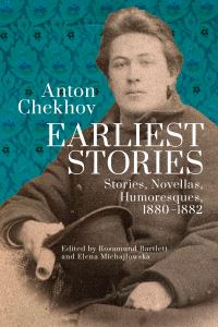 Book Cover for Anton Chekhov. Earliest Stories by Anton Chekhov