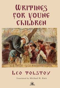 Book Cover for Leo Tolstoy's Writings for Young Children by Leo Tolstoy