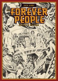 Book Cover for Jack Kirby's Forever People Artist's Edition by Jack Kirby, Jack Kirby