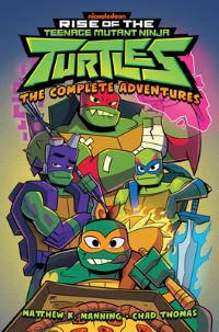 Book Cover for Rise of the Teenage Mutant Ninja Turtles by Matthew K Manning