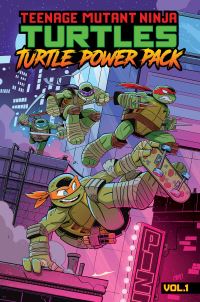 Book Cover for Turtle Power Pack. Vol. 1 by Landry Q Walker, Dean Clarrain, Kenny Byerly, Sophie Campbell