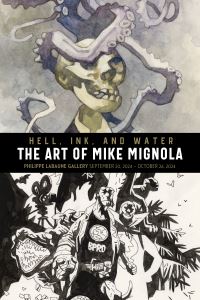 Book Cover for Hell, Ink, and Water by Mike Mignola, Mike Mignola