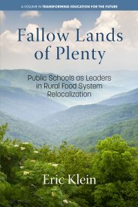 Book Cover for Fallow Lands of Plenty by Eric A Klein