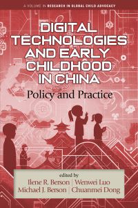 Book Cover for Digital Technologies and Early Childhood in China by Ilene R Berson
