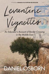 Book Cover for Levantine Vignettes by Daniel Osborn