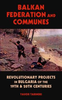 Book Cover for Balkan Federation and Communes by Yavor Tarinski