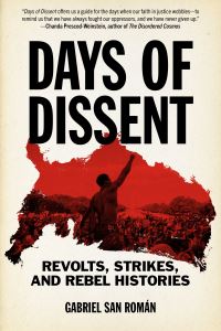 Book Cover for Days of Dissent by Gabriel San Roman