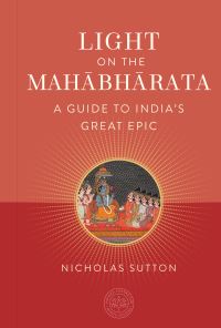 Book Cover for Light on the Mahabharata by Nicholas Sutton