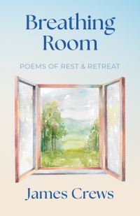 Book Cover for Breathing Room by James Crews
