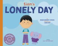 Book Cover for Liam's Lonely Day by Megan BorgertSpaniol