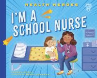 Book Cover for I'm a School Nurse by Lauren Kukla