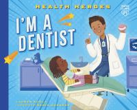 Book Cover for I'm a Dentist by Lauren Kukla