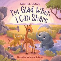 Book Cover for I'm Glad When I Can Share by Rachel Cruze
