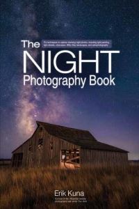 Book Cover for Night Photography Book, The by Erik Kuna