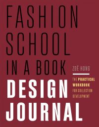 Book Cover for Fashion School in a Book Design Journal by Zoë Hong