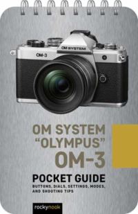 Book Cover for Olympus OM-3: Pocket Guide by Rocky Nook