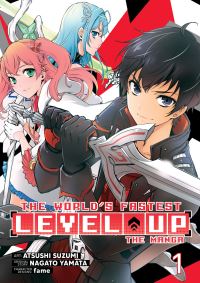 Book Cover for The World's Fastest Level Up (Manga) Vol. 1 by Nagato Yamata