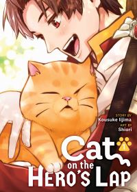 Book Cover for Cat on the Hero's Lap Vol. 1 by Kosuke Iijima