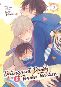 Book Cover for Delinquent Daddy and Tender Teacher Vol. 2 by Tama Mizuki