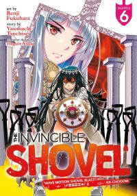 Book Cover for The Invincible Shovel (Manga) Vol. 6 by Yasohachi Tsuchise