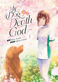 Book Cover for My Dog Is a Death God (Manga) Vol. 1 by Mikito Chinen