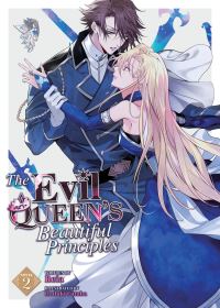 Book Cover for The Evil Queen's Beautiful Principles (Light Novel) Vol. 2 by Reia