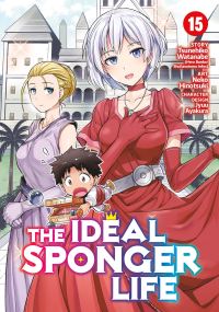 Book Cover for The Ideal Sponger Life Vol. 15 by Tsunehiko Watanabe