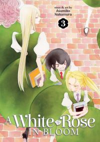 Book Cover for A White Rose in Bloom Vol. 3 by Asumiko Nakamura