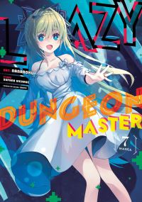 Book Cover for Lazy Dungeon Master (Manga) Vol. 7 by Supana Onikage