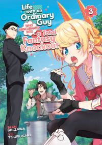 Book Cover for Life With an Ordinary Guy Who Reincarnated Into a Total Fantasy Knockout Vol. 3 by Yu Tsurusaki