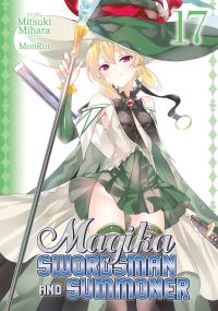 Book Cover for Magika Swordsman and Summoner Vol. 17 by Mitsuki Mihara