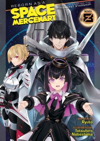 Book Cover for Reborn as a Space Mercenary by Ryuto