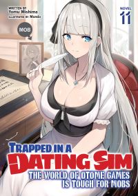 Book Cover for Trapped in a Dating Sim by Yomu Mishima
