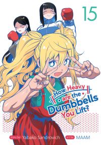 Book Cover for How Heavy Are the Dumbbells You Lift? Vol. 15 by Yabako Sandrovich