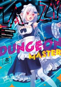 Book Cover for Lazy Dungeon Master (Manga) Vol. 8 by Supana Onikage