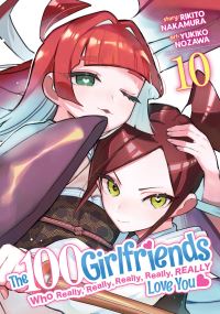Book Cover for The 100 Girlfriends Who Really, Really, Really, Really, Really Love You Vol. 10 by Rikito Nakamura