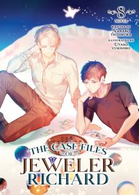 Book Cover for The Case Files of Jeweler Richard (Light Novel) Vol. 8 by Nanako Tsujimura