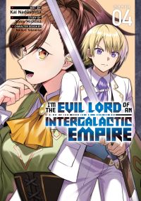 Book Cover for I'm the Evil Lord of an Intergalactic Empire! (Manga) Vol. 4 by Yomu Mishima