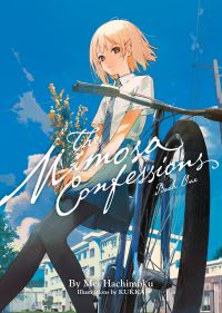 Book Cover for The Mimosa Confessions (Light Novel) Vol. 1 by Mei Hachimoku