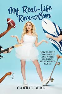 Book Cover for My Real-Life Rom-Com by Carrie Berk