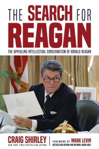 Book Cover for The Search for Reagan by Craig Shirley