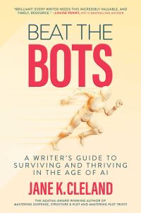 Book Cover for Beat the Bots by Jane K Cleland
