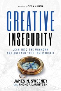 Book Cover for Creative Insecurity by James M Sweeney, Rhonda Lauritzen
