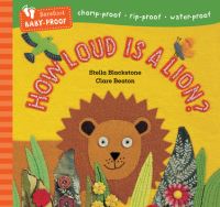 Book Cover for How Loud Is a Lion? by Stella Blackstone