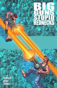 Book Cover for Big Guns, Stupid Rednecks by Austin Allen Hamblin